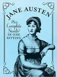 Jane Austen: Her Complete Novels in One Sitting - Jennifer  Kasius