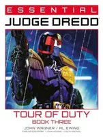 Essential Judge Dredd: Tour of Duty - Book 3 - John Wagner, Robbie Morrison, Al Ewing