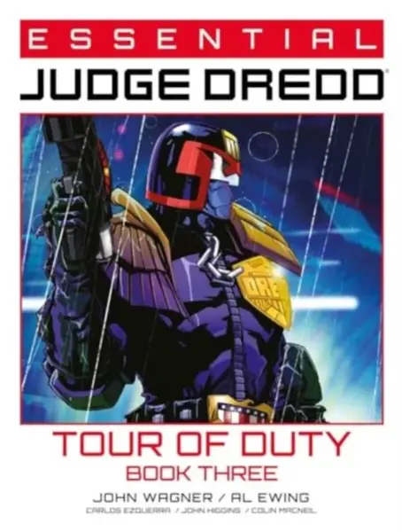 Essential Judge Dredd: Tour of Duty - Book 3 - John Wagner, Robbie Morrison, Al Ewing