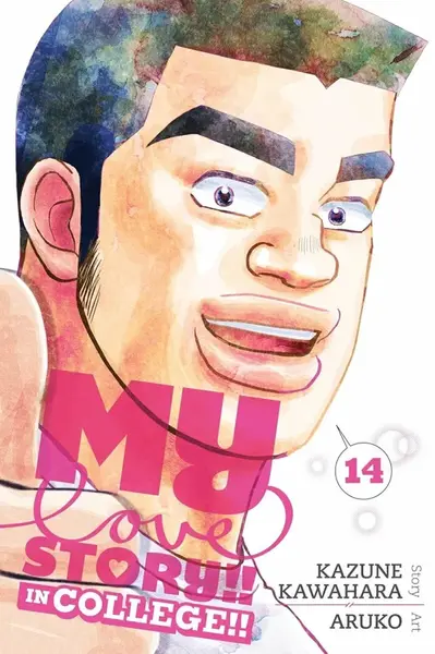 My Love Story!!, Vol. 14: In College!! - Kazune Kawahara