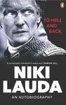 To Hell and Back - Niki Lauda