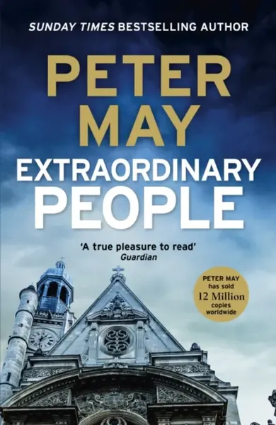 Extraordinary People - Enzo Macleod 1 - Peter May
