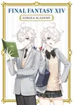 Final Fantasy XIV: Eorzea Academy - Esora Amaichi, FINAL FANTASY XIV Operations Team