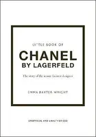 Little Book of Chanel by Lagerfeld - Baxter-Wright Emma
