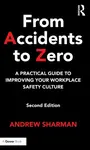 From Accidents to Zero - Andrew Sharman