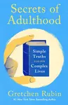 Secrets of Adulthood - Rubin Gretchen