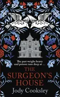 The Surgeon's House - Jody Cooksley