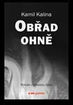 Obřad ohně (Defekt) - Kamil Kalina