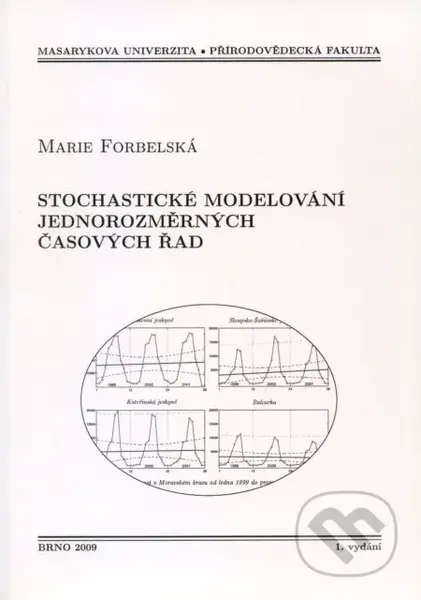 Stochistické modelování jednorozměrných časových řad - kniha z kategorie Vysoké školy