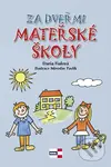 Za dveřmi mateřské školy - Daria Fialová - kniha z kategorie Pedagogika