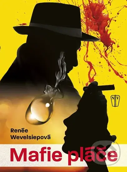 Mafie pláče - Renée Wevelsiep