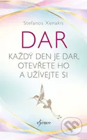 Dar (Každý den je dar, otevřete ho a užívejte si) - Stefanos Xenakis - kniha z kategorie Motivace a seberozvoj
