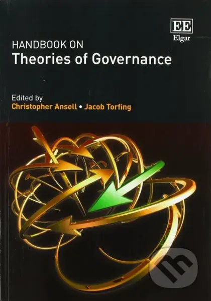 Handbook on Theories of Governance - Christopher Ansell, Jacob Torfing - kniha z kategorie Politologie a politika