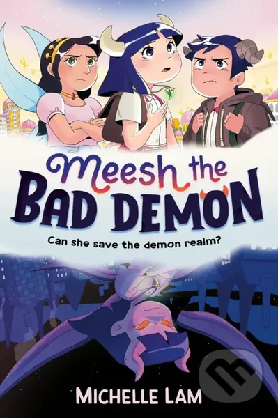 Meesh the Bad Demon - Michelle Lam
