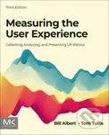 Measuring the User Experience (Collecting, Analyzing, and Presenting UX Metrics) - kniha z kategorie Učebnice a slovníky