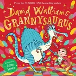 Grannysaurus - David Walliams, Adam Stower (ilustrátor) - kniha z kategorie Fantasy