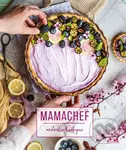 Mamachef: radost v kuchyni - Martina Hladjuk