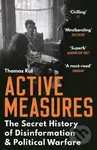Active Measures (The Secret History of Disinformation and Political Warfare) - kniha z kategorie Beletrie