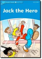 Dolphin Readers 1: Jack the Hero - Christine Lindop - kniha z kategorie 1. stupeň