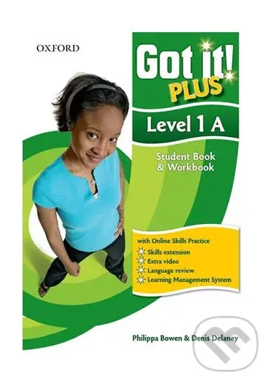 Got It! 1: Student´s Book A + CD-ROM Pack Plus Online Skills Practice - kniha z kategorie 1. stupeň