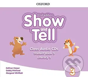 Oxford Discover - Show and Tell 3: Class Audio CDs /2/ (2nd) - audiokniha z kategorie 1. stupeň