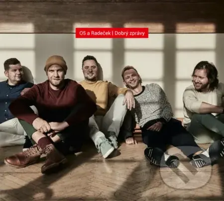 O5 a Radeček: Dobrý zprávy CD - O5 a Radeček