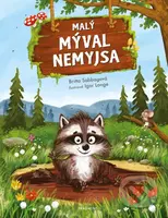 Malý mýval Nemyjsa - Britta Sabbag, Igor Lange (ilustrácie) - kniha z kategorie Beletrie pro děti