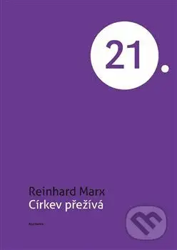 Církev přežívá - Reinhard Marx - kniha z kategorie Náboženská literatura