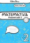 Matematika 2 - pracovný zošit 3 - Peter Bero, Zuzana Berová - kniha z kategorie 1. stupeň