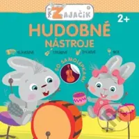 Malý zajačik: Hudobné nástroje - kniha z kategorie Omalovánky