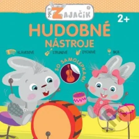 Malý zajačik: Hudobné nástroje - kniha z kategorie Omalovánky