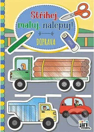 Stříhej, maluj, nalepuj! Doprava - kniha z kategorie Omalovánky