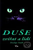 Duše zvířat a lidí (Jak zvířata prožívají svůj odchod z tohoto světa?) - kniha z kategorie Parapsychologie