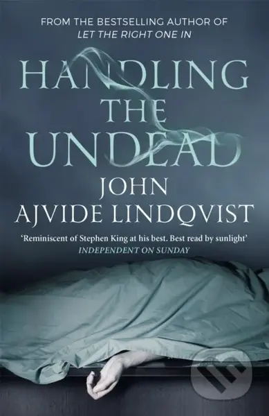 Handling the Undead - John Ajvide Lindqvist - kniha z kategorie Horory