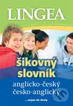 Anglicko-český česko-anglický šikovný slovník (...nejen do školy)