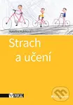 Strach a učení - Kateřina Kubíková