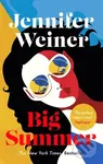 Big Summer - Jennifer Weiner - kniha z kategorie Společenská beletrie