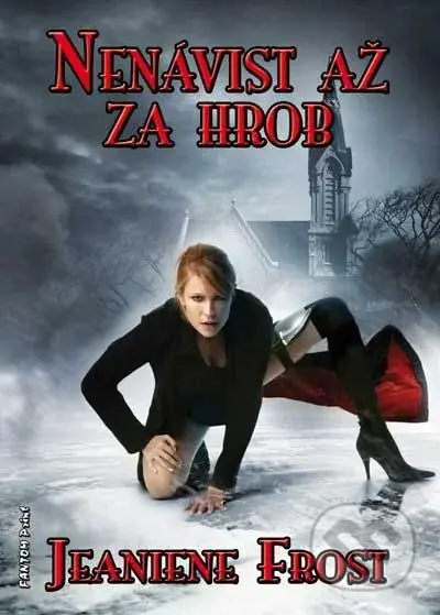 Nenávist až za hrob - Jeaniene Frost - kniha z kategorie Fantasy