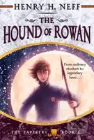The Hound of Rowan - Henry H. Neff - kniha z kategorie Beletrie pro děti