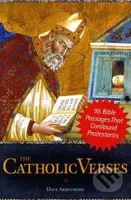 The Catholic Verses (95 Bible Passages That Confound Protestants) - kniha z kategorie Knihy o Bibli