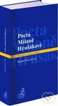 Pocta Milaně Hrušákové - Renáta Šínová