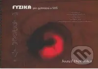 Testy - Fyzika pre gymnáziá a SOŠ - Jozef Beňuška - kniha z kategorie Fyzika