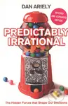 Predictably Irrational (The Hidden Forces that Shape Our Decisions) - kniha z kategorie Beletrie