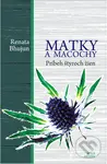 Matky a macochy - Renata Bhujun - kniha z kategorie Beletrie
