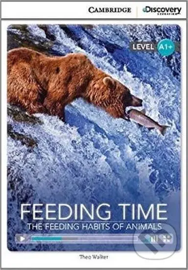 Feeding Time: The Feeding Habits of Animals High Beginning Book with Online Access - kniha z kategorie Jazykové učebnice a slovníky