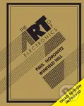 The Art of Electronics - Paul Horowitz, Winfield Hill - kniha z kategorie Přírodní vědy a technika