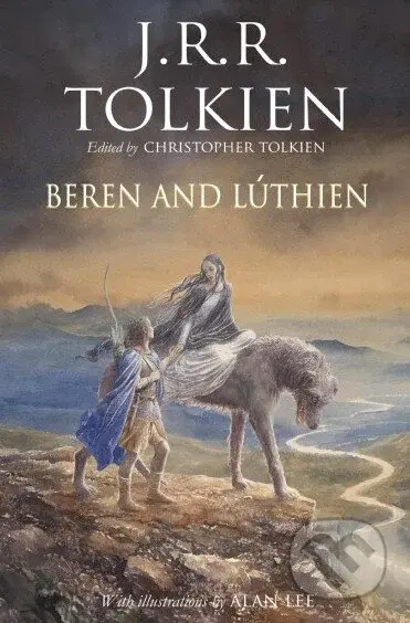 Beren and Lúthien - J.R.R. Tolkien, Alan Lee (ilustrácie) - kniha z kategorie Fantasy