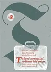 Takové normální rodinné historky (Obrazy migrace a migrující obrazy v rodinné paměti) - kniha z kategorie Historie