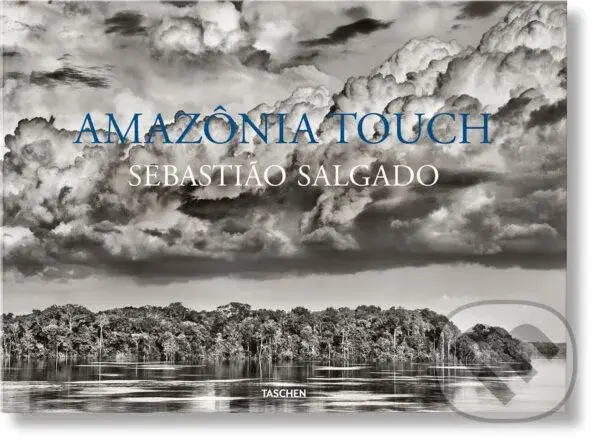 Amazônia Touch - Sebastio Salgado