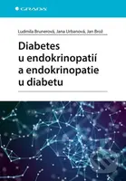 Diabetes u endokrinopatií a endokrinopatie u diabetu - kniha z kategorie Medicína